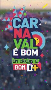 Carnaval em Caxias: Diversão, segurança e cultura local garantida!