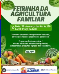 Prefeitura de Alcântara realizará Feirinha de Agricultura Familiar no dia 28 de março