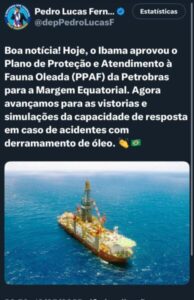 Pedro Lucas mostra benefícios proporcionados pela exploração de petróleo na margem equatorial