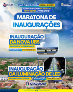 Prefeitura de Araguanã realiza “Maratona de Inaugurações” neste sábado