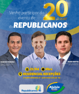 Republicanos promove grande ato nesta semana no Maranhão