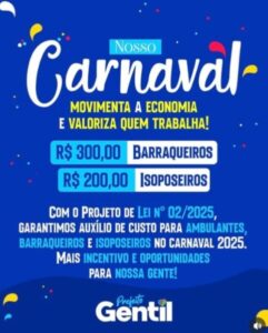 Prefeito Gentil Neto garante auxílio de custo a barraqueiros e isopeiros para movimentar a economia de Caxias no Carnaval