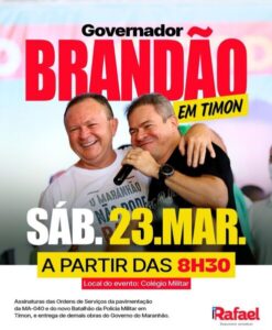 Deputado Rafael anuncia visita do governador Brandão em Timon no sábado (23)