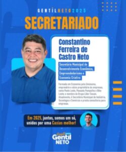Gentil Neto anuncia secretário de desenvolvimento Econômico, Empreendedorismo e Econômica Criativa de Caxias