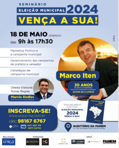 Especialistas em marketing político e direito eleitoral ministram seminário da ÚNICA em São Luís neste sábado