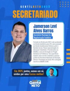 Gentil Neto anuncia futuro secretário de Regularização Fundiária de Caxias
