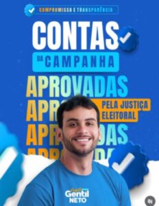 Justiça eleitoral aprova contas de campanha do prefeito eleito de Caixas, Gentil Neto