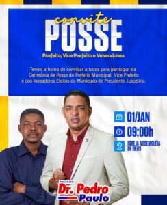 Dr. Pedro Paulo será empossado nesta quarta-feira (1º), prefeito de Presidente Juscelino