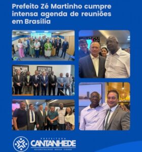 Prefeito de Cantanhede, Zé Martinho o Kabão, cumpre intensa agenda de reuniões em Brasília
