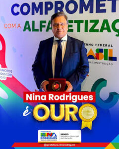 Nina Rodrigues recebe Selo Ouro do Prêmio Nacional Compromisso com a Alfabetização