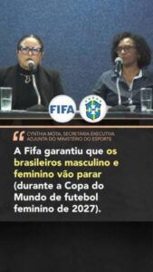 Cynthia Mota lidera preparativos da Copa do Mundo Feminina e garante pausa no calendário do futebol brasileiro