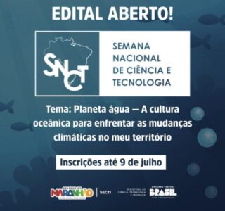 SECTI lança edital para seleção de atividades da Semana Nacional de Ciência e Tecnologia 2025