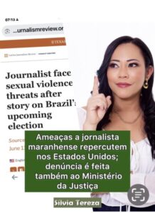 Ameaças a jornalista maranhense repercutem nos Estados Unidos; denúncia é feita também ao Ministério da Justiça