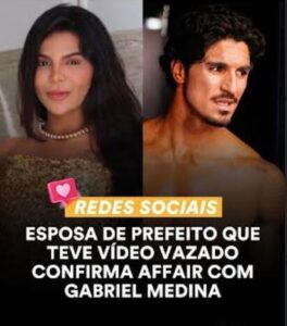AGORA LASCOU! Esposa de prefeito maranhense confirma “affair” com susrfista