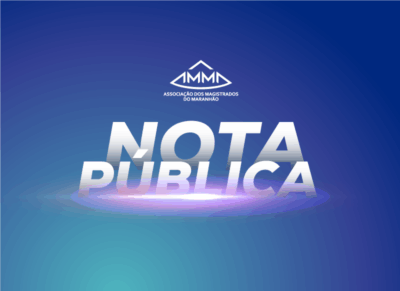 Associação dos Magistrados emite nota de desagravo contra…
