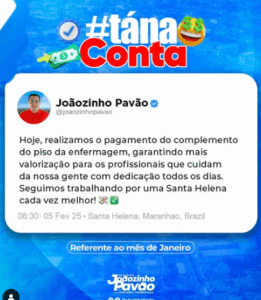 Em Santa Helena, prefeito Joãozinho Pavão paga complemento do Piso da Enfermagem, referente ao mês de janeiro