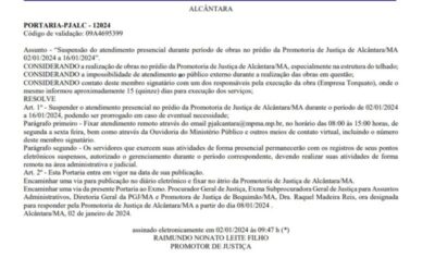 Promotoria de Justiça de Alcântara pública portaria suspendendo atendimento presencial, confira: