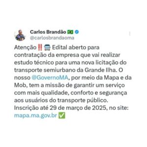 Governo abre edital para estudo técnico da nova licitação do transporte no MA