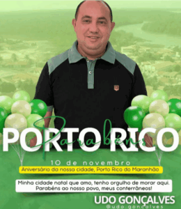 Vereador Udo Gonçalves parabeniza Porto Rico pelos 29 anos de emancipação política