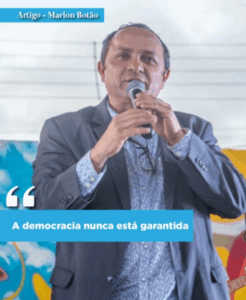 A democracia nunca está garantida