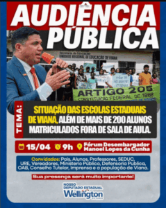 “Cerca de 200 alunos fora de sala de aula”, denuncia deputado Wellington e convoca audiência pública em Viana