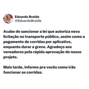 Eduardo sanciona lei e diz que explicará como funcionará ‘UberBraide’