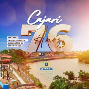 Celebração do aniversário de 76 anos de Cajari realizado pelo prefeito Constâncio Souza foi um verdadeiro sucesso