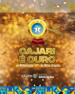 Cajari se torna referência nacional em alfabetização ao conquistar Selo Ouro no Compromisso Nacional Criança Alfabetizada