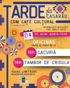 Tarde Cultural no Casarão Laborarte: Oficinas de Cacuriá e Tambor de Crioula