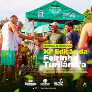 TURILÂNDIA: MAIS UMA AÇÃO DA FEIRINHA DA AGRICULTURA FAMILIAR.