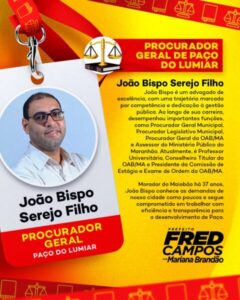 Fred Campos anuncia João Bispo como Procurador Geral de Paço do Lumiar