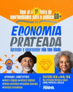 Penha promove a 1ª Feira de Oportunidades para Idosos, Economia Prateada