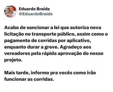 Braide autoriza pagamento de corridas por app durante greve e processo de licitação de transporte