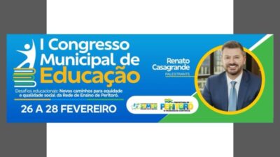 I Congresso Municipal de Educação de Peritoró terá palestra de…