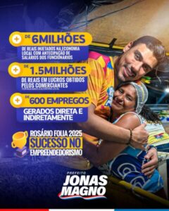 Rosário: Prefeito Jonas Magno realiza Carnaval histórico com recorde de público e impacto positivo na economia