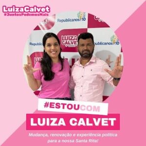 Santa Rita: Pré-candidata da oposição, Luiza Calvet conquista adesão de mais um ex-aliado do prefeito e fortalece sua pré-campanha rumo à Prefeitura