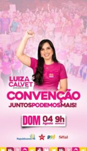 Convenção “Juntos Podemos Mais” formalizará candidatura de Luiza Calvet à prefeitura de Santa Rita/MA