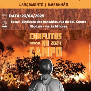 Maranhão concentra 71,8% dos conflitos de terra no Brasil….