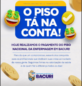 Em Bacuri, Prefeito Márcio Hominho garante pagamento do piso nacional da enfermagem aos profissionais de saúde