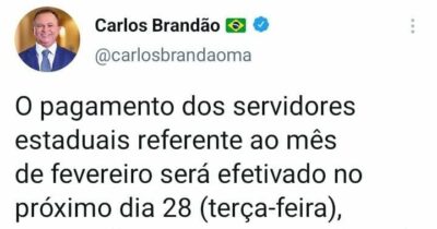 Governador Carlos Brandão anuncia pagamento dos servidores para a próxima terça-feira (28)