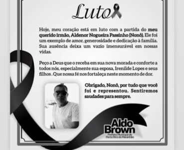 LUTO: Prefeito de Porto Rico do MA lamenta morte do irmão Aldenor Passinho
