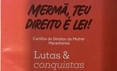 Cartilha sobre direitos femininos será apresentada pela Procuradoria da Mulher à comunidade do Maiobão