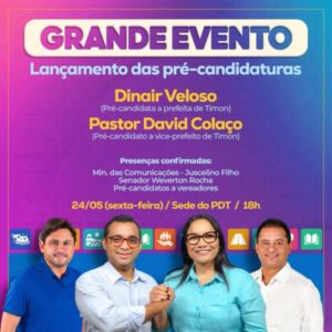 Dinair lança pré-candidatura à reeleição em Timon