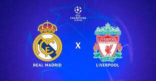 Decisão: Liverpool e Real Madrid fazem final da Champions com tradição, clima de revanche e Brasil em alta