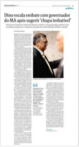 Folha de São Paulo destaca conjuntura política do Maranhão entre Brandão e Dino