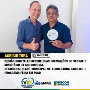 Gestão Rigo Teles é destaque em evento do Sebrae que reconhece ações realizadas para fortalecer o Agronegócio em 2022
