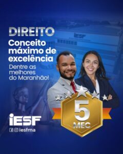 IESF atinge conceito máximo no Curso de Direito pelo MEC…