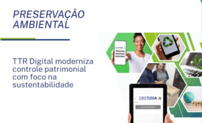 TJMA adota ferramenta que elimina uso de papel em transferência de bens