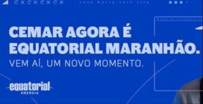 Justiça do Maranhão condena Equatorial/Cemar a pagar indenização a consumidora que ficou oito dias sem energia elétrica