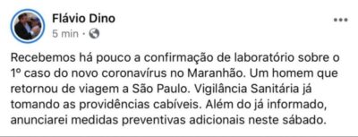 Maranhão registra o primeiro caso de Coronavírus, anuncia Flávio Dino